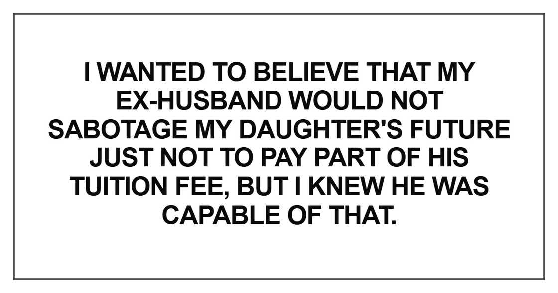 I wanted to believe that my ex-husband would not I wanted to believe that my ex-husband would not