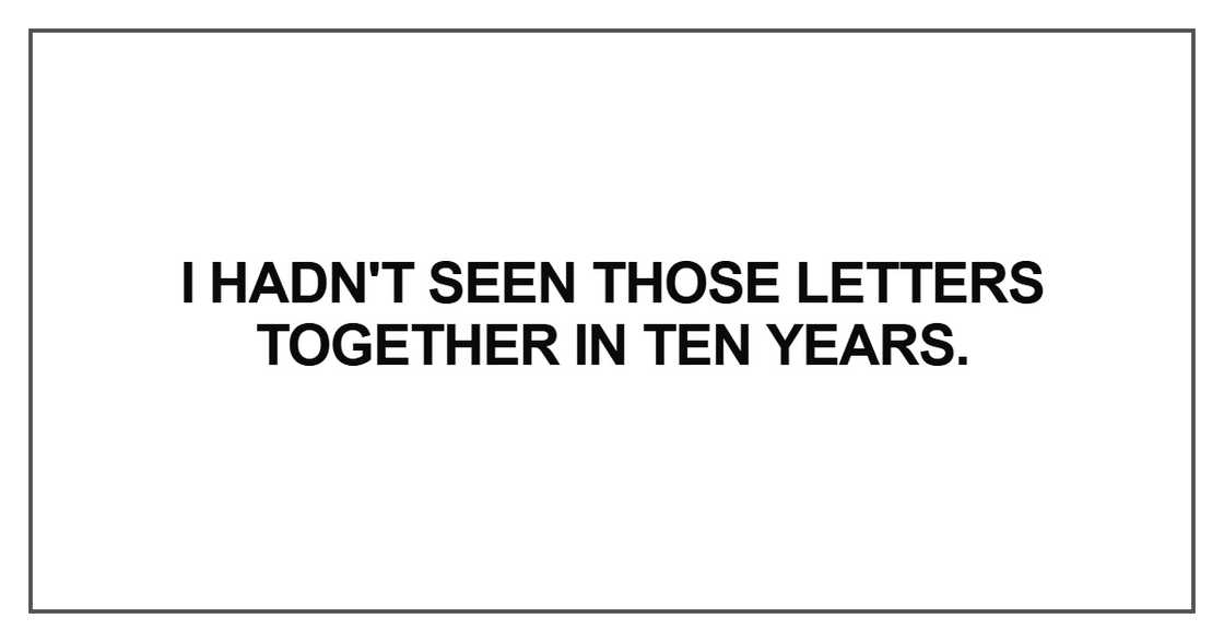 I hadn't seen those letters together I hadn't seen those letters together