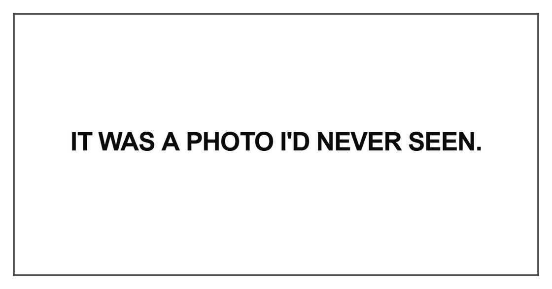 It was a photo I'd never seen