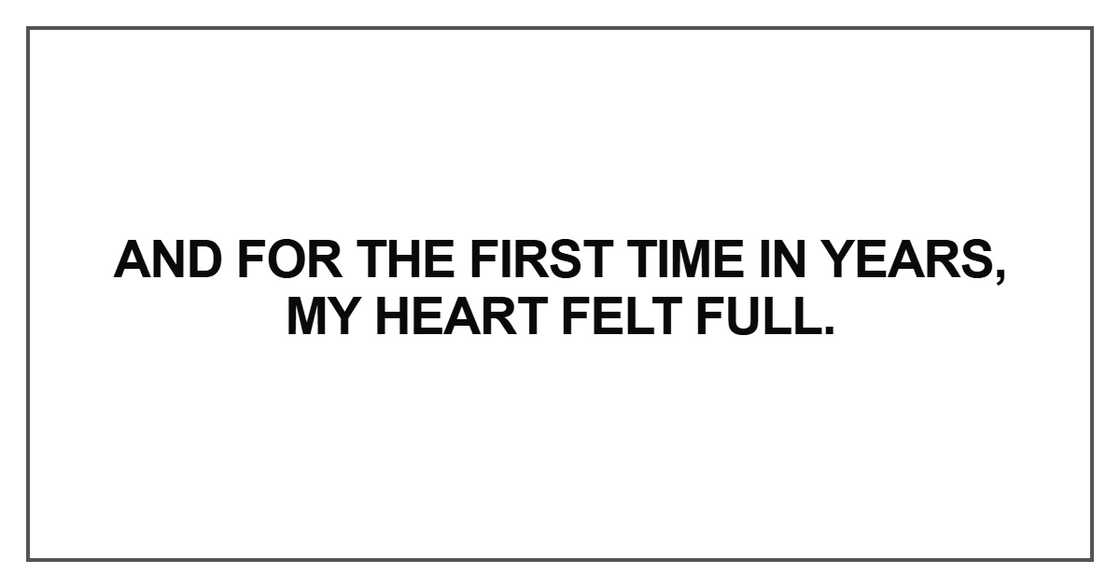 For the first time felt For the first time felt