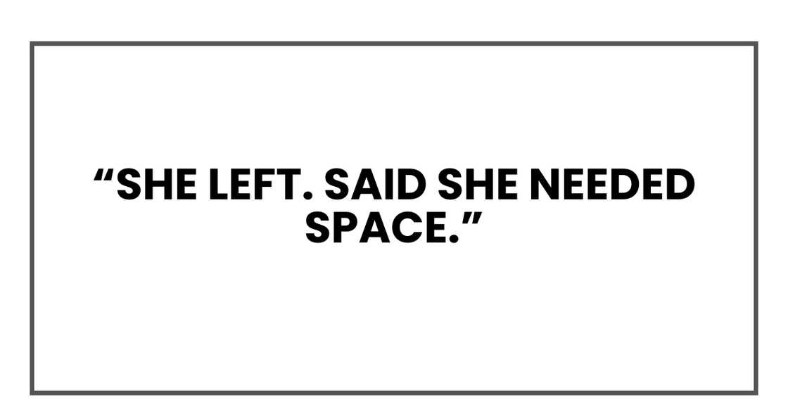 She left. She left.