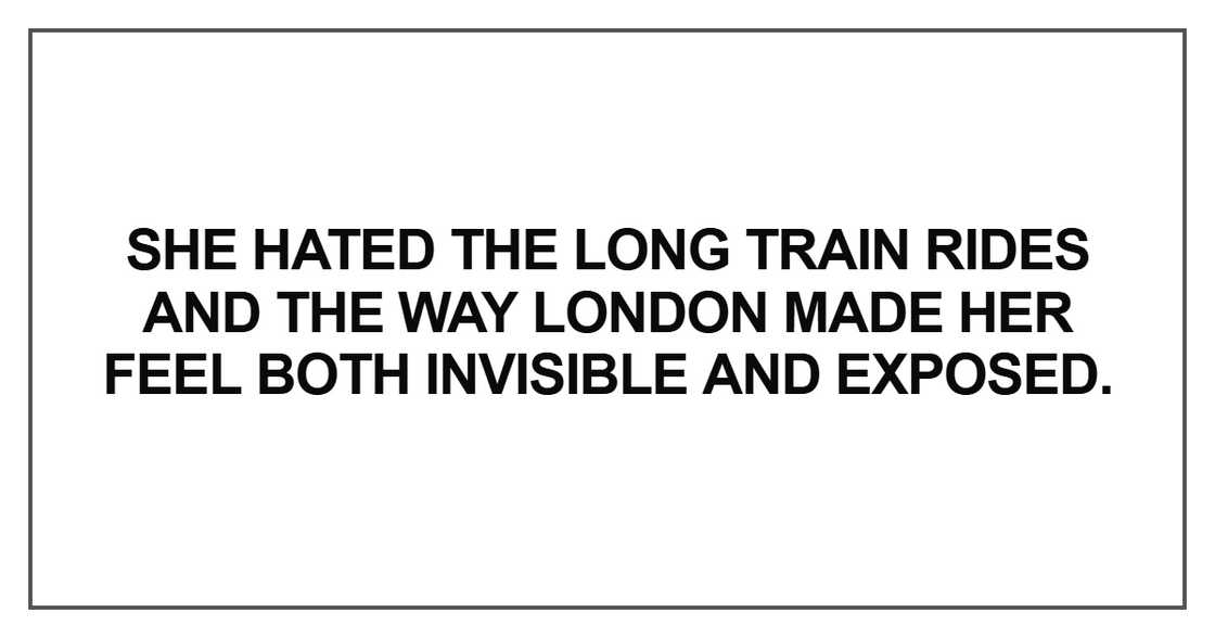 She hated the long train rides She hated the long train rides