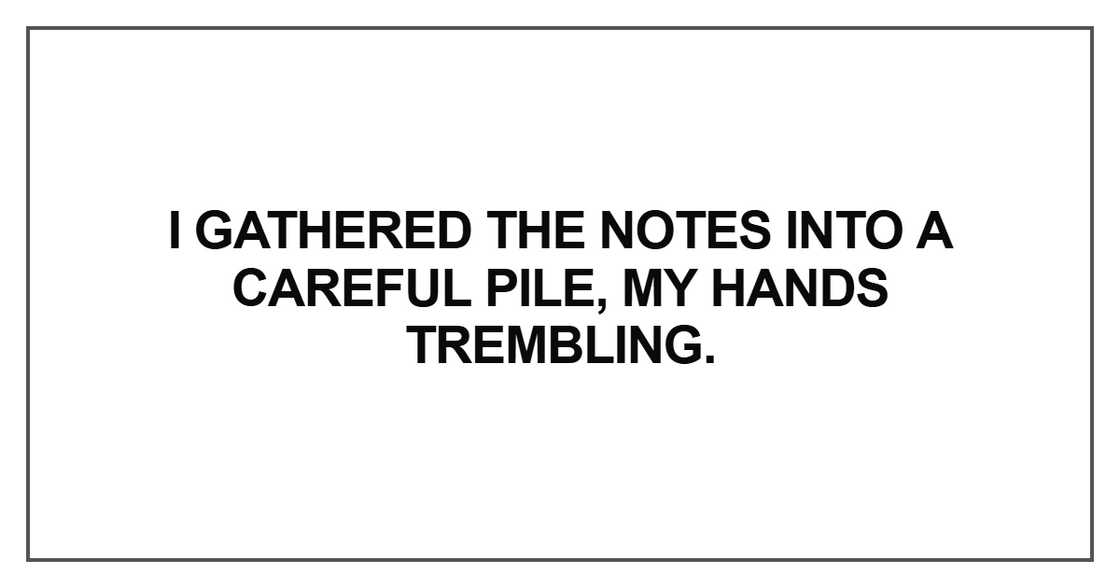 I gathered the notes I gathered the notes