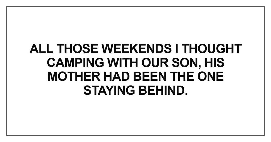 All those weekends I thought camping with our son
