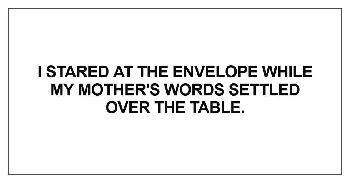 I stared at the envelope