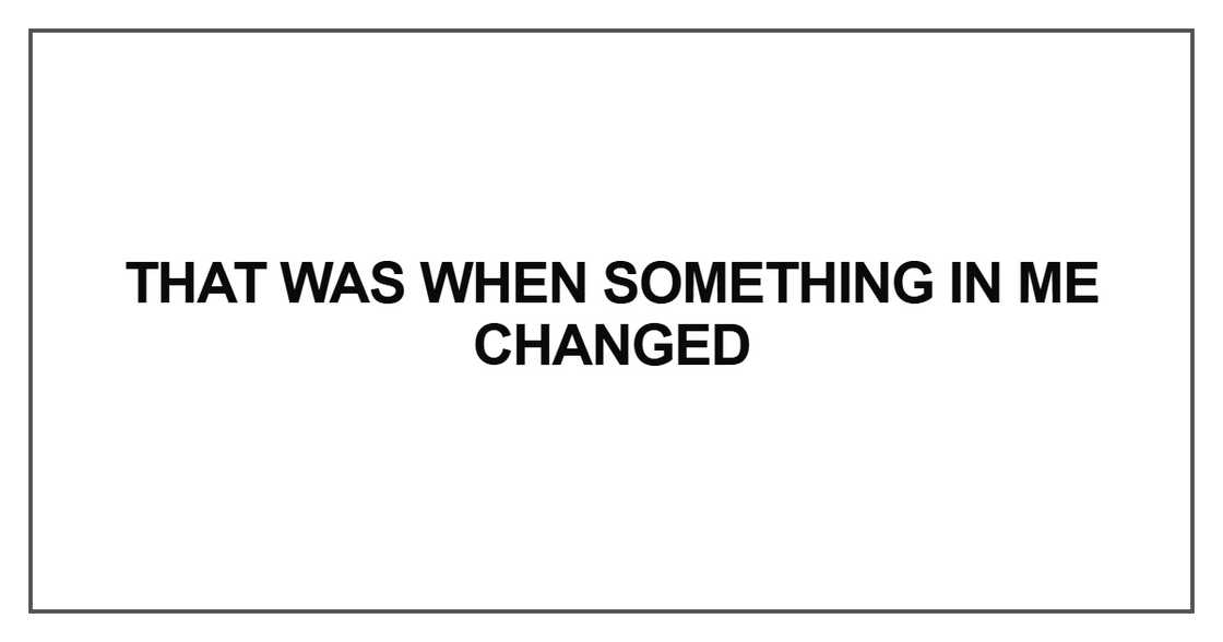 That was when something That was when something