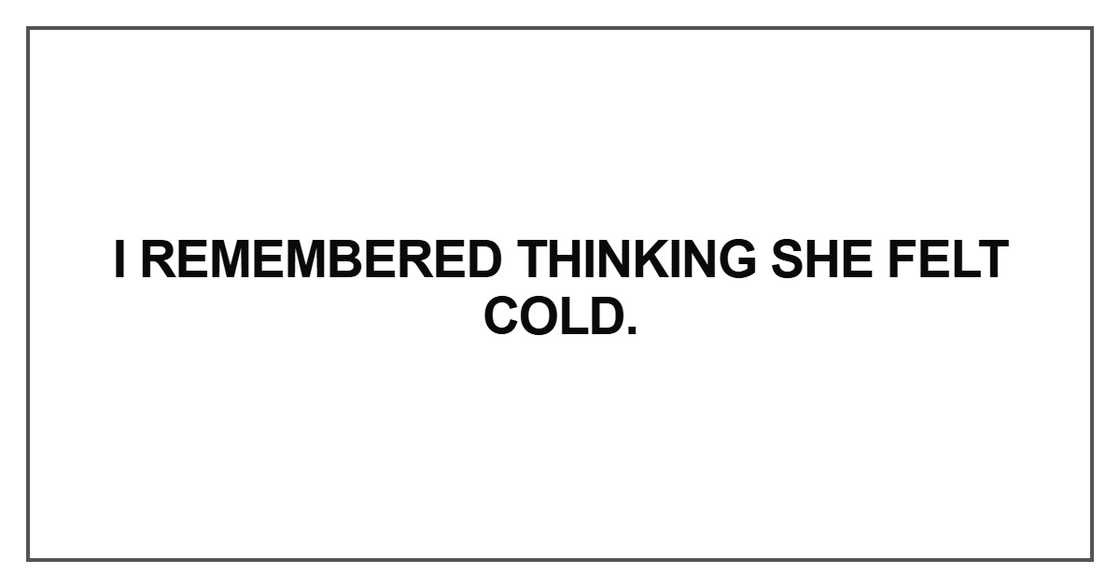 I remembered thinking