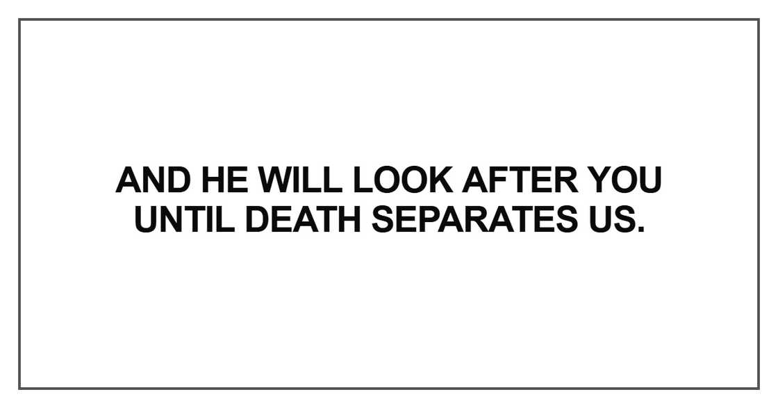 And he will look after you