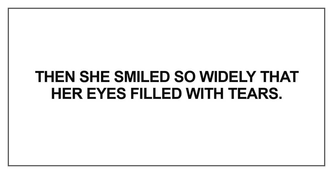 Then she smiled so widely