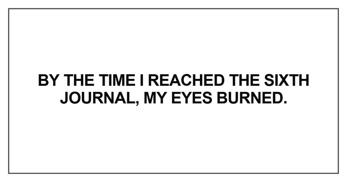 By the time I reached the sixth journal
