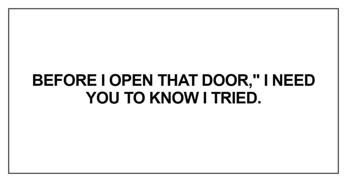 Before I open that door