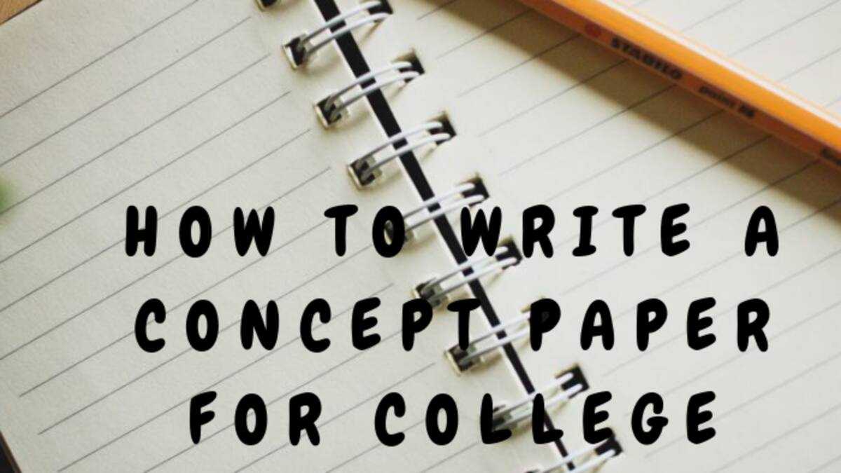 How to make a concept paper? A comprehensive guide with examples - KAMI ...